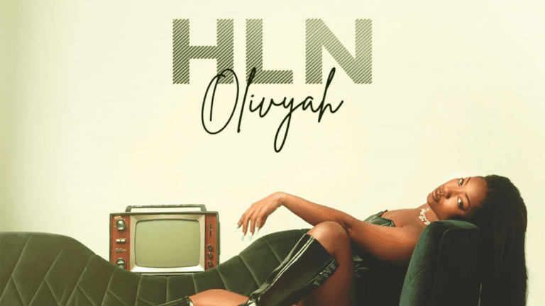 Olivyah releases “HLN” !