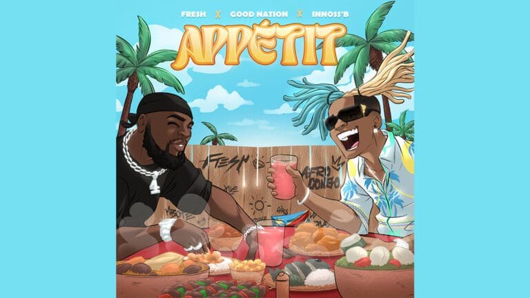 Fresh and Innoss’B: A Duo with an Insatiable “Appétit”!