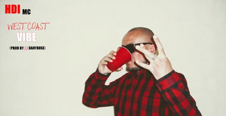 HDI MC – West Coast Vibe