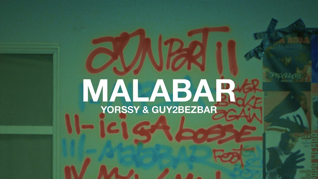 Yorssy & Guy2bezbar unleash “Malabar” Yorssy & Guy2bezbar unleash “Malabar”