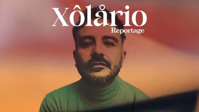 Xolario – Reportage