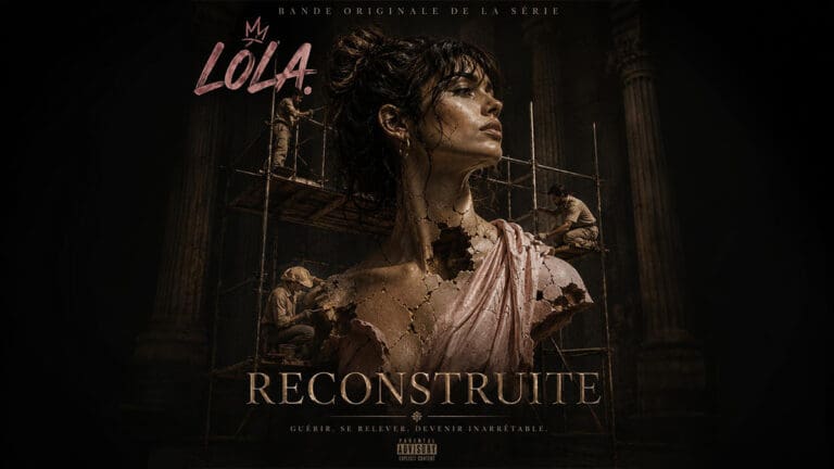 LOLA R Turns Heartbreak and Healing Into a Generational Story With “RECONSTRUITE”
